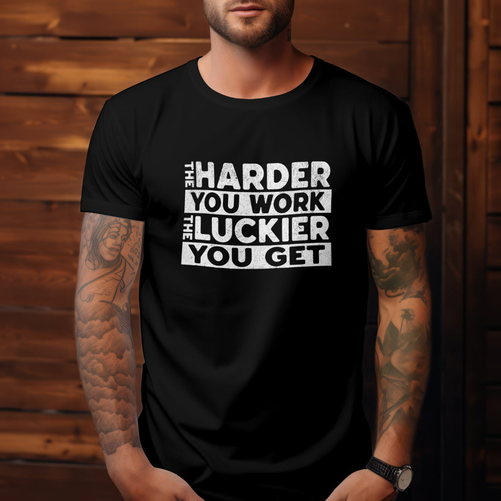 The Harder You Work The Luckier You Get - Trrenzy