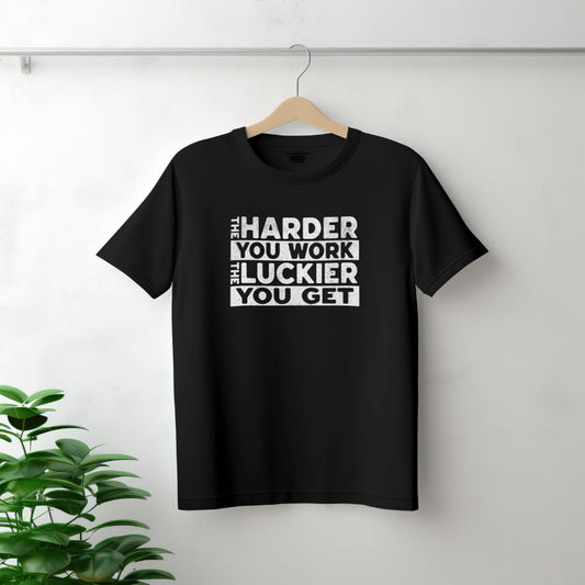 The Harder You Work The Luckier You Get - Trrenzy