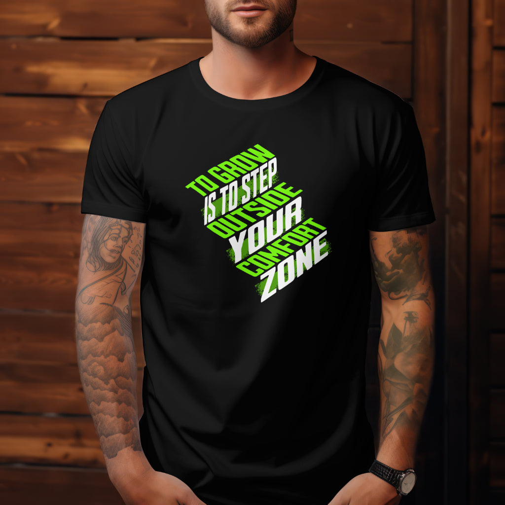 To Grow Is To Step Outside Your Comfort Zone - Trrenzy