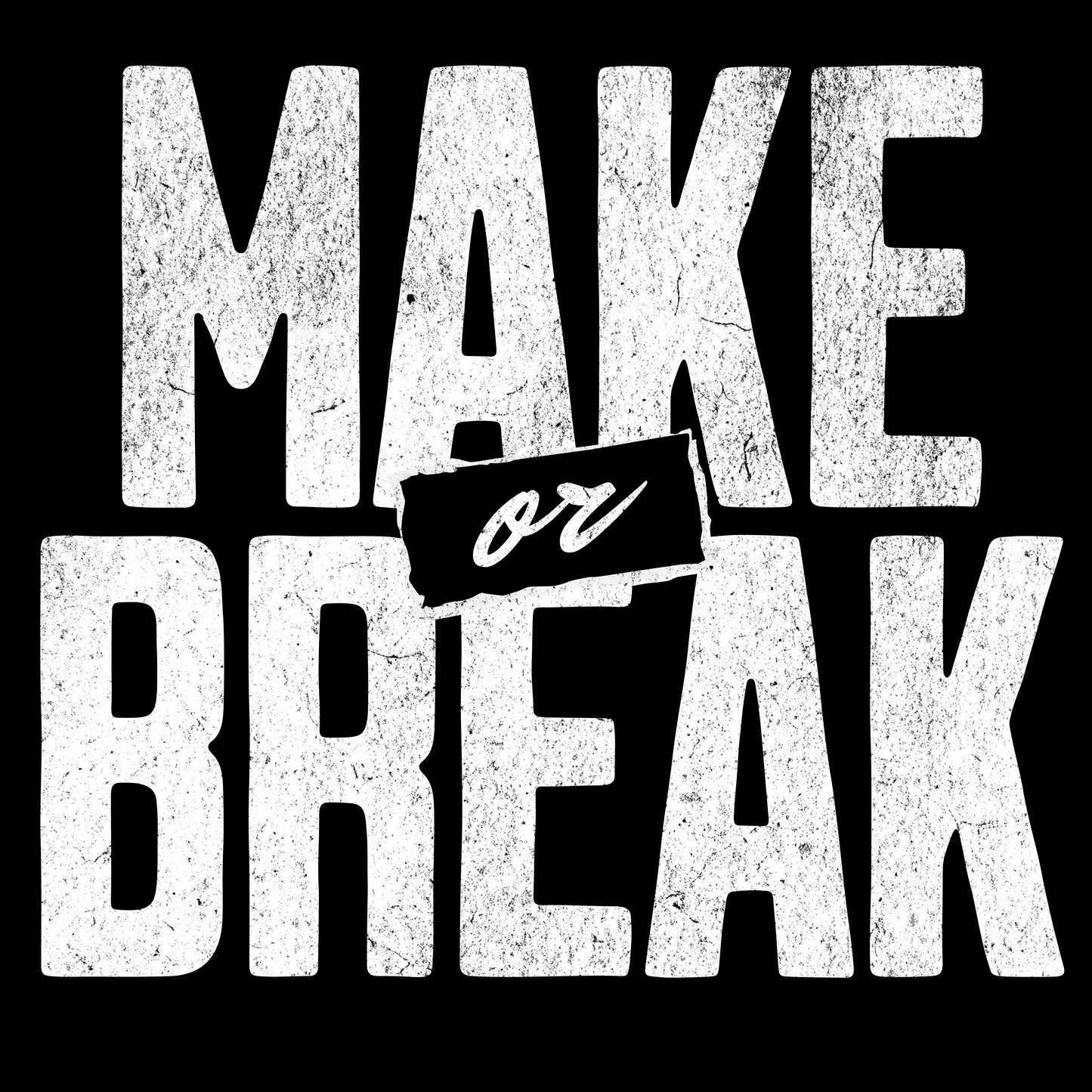 Make Or Break - Trrenzy