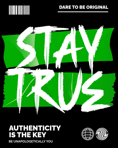 Stay True Unisex T-shirt