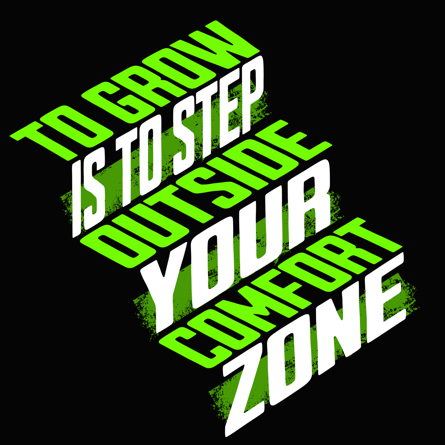 To Grow Is To Step Outside Your Comfort Zone - Trrenzy