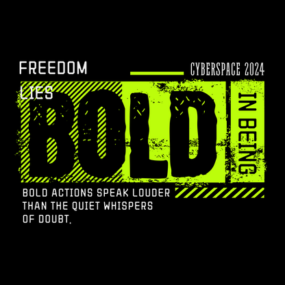 Be Bold